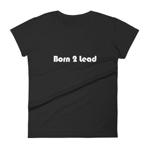 Born 2 Lead