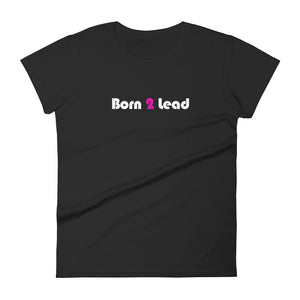 Born 2 Lead